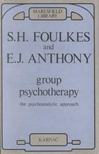 cover of the book Group psychotherapy : the psychoanalytic approach