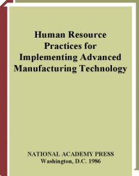 cover of the book Human resource practices for implementing advanced manufacturing technology