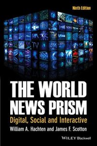 cover of the book The World News Prism: Digital, Social and Interactive