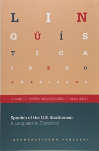 cover of the book Spanish of the U.S. Southwest: A Language in Transition.