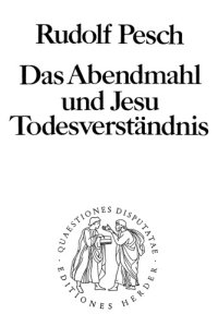 cover of the book Das Abendmahl und Jesu Todesverständnis