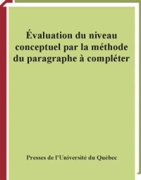 cover of the book Évaluation du niveau conceptuel par la méthode du paragraphe à compléter. / Formulaire du test d’opinions personnelles