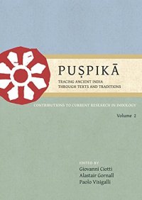 cover of the book Puṣpikā: Tracing Ancient India Through Texts and Traditions