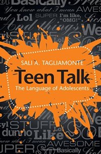 cover of the book Teen Talk: The Language of Adolescents