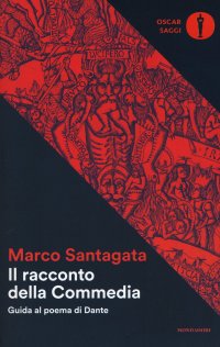 cover of the book Il racconto della Commedia. Guida al poema di Dante