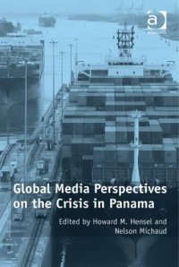 cover of the book Global Media Perspectives on the Crisis in Panama