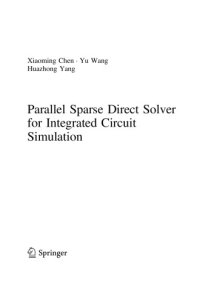 cover of the book Parallel Sparse Direct Solver for Integrated Circuit Simulation