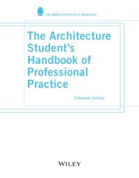 cover of the book The Architecture Student's Handbook of Professional Practice