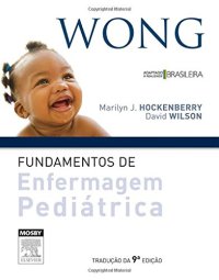 cover of the book Wong: Fundamentos de Enfermagem Pediatrica