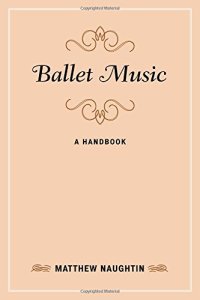 cover of the book Ballet Music: A Handbook