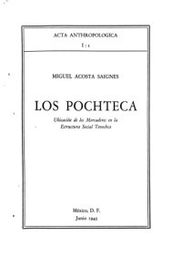 cover of the book Los pochteca: ubicación de los mercaderes en la estructura social azteca