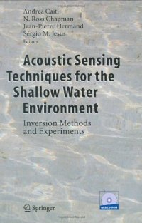 cover of the book Acoustic sensing techniques for the shallow water environment: inversiton methods and experiments