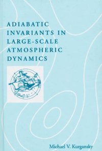 cover of the book Adiabatic Invariants in Large-Scale Atmospheric Dynamics