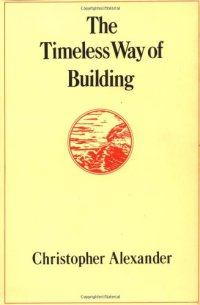 cover of the book The Timeless Way of Building