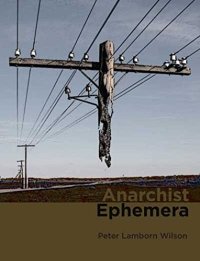 cover of the book Anarchist Ephemera