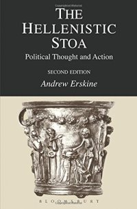 cover of the book The Hellenistic Stoa: Political Thought and Action