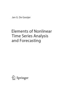 cover of the book Elements of Nonlinear Time Series Analysis and Forecasting