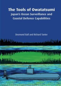 cover of the book The Tools of Owatatsumi: Japan’s Ocean Surveillance and Coastal Defence Capabilities