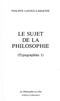 cover of the book Le Sujet de la philosophie: (Typographies 1)