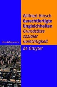 cover of the book Gerechtfertigte Ungleichheiten. Grundsätze sozialer Gerechtigkeit