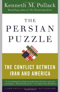 cover of the book The Persian Puzzle: The Conflict Between Iran and America