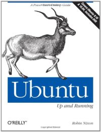 cover of the book Ubuntu: Up and Running: A Power User’s Desktop Guide