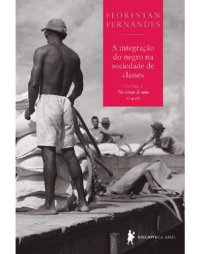 cover of the book A integração do negro na sociedade de classes, vol. 2