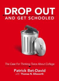 cover of the book Drop Out And Get Schooled