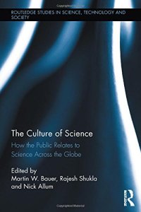 cover of the book The Culture of Science: How the Public Relates to Science Across the Globe