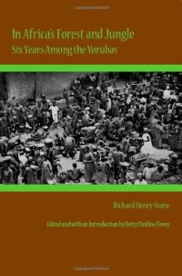 cover of the book In Africa’s Forest and Jungle: Six Years Among the Yorubas