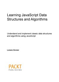 cover of the book Learning JavaScript Data Structures & Algorithms