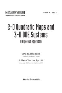 cover of the book 2-D Quadratic Maps and  3-D ODE Systems. A Rigorous Approach