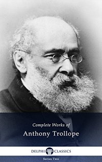 cover of the book Delphi Complete Works of Anthony Trollope