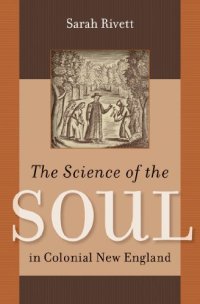 cover of the book The Science of the Soul in Colonial New England