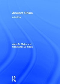 cover of the book Ancient China: A History