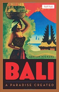 cover of the book Bali: A Paradise Created