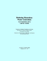 cover of the book Reducing Hazardous Waste Generation: An Evaluation and a Call for Action