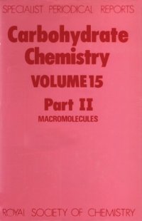 cover of the book Carbohydrate Chemistry Volume 15, Part Ii