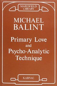 cover of the book Primary Love and Psychoanalytic Technique