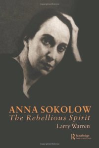 cover of the book Anna Sokolow: The Rebellious Spirit