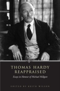 cover of the book Thomas Hardy Reappraised: Essays in Honour of Michael Millgate