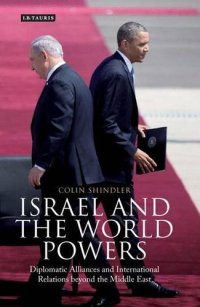 cover of the book Israel and the World Powers: Diplomatic Alliances and International Relations beyond the Middle East