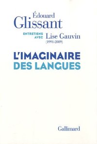 cover of the book L’imaginaire des langues. Entretiens avec Lise Gauvin