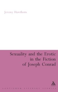 cover of the book Sexuality and the Erotic in the Fiction of Joseph Conrad