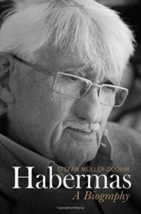 cover of the book Habermas: A Biography