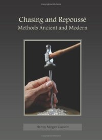 cover of the book Chasing & Repoussé: Methods Ancient and Modern