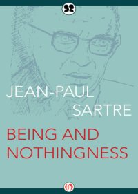 cover of the book Being and Nothingness: An Essay on Phenomenological Ontology