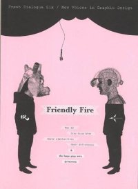 cover of the book Fresh Dialogue 6: Friendly Fire