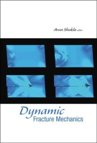 cover of the book Dynamic fracture mechanics