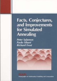 cover of the book Facts, conjectures, and improvements for simulated annealing